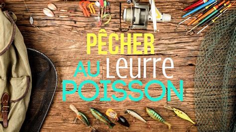 Comment pêcher au leurre poisson nageur YouTube