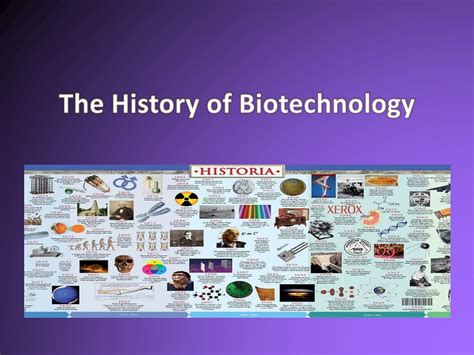 Ppt The History Of Biotechnology Powerpoint Presentation Free