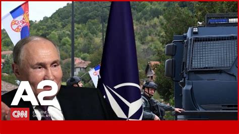 Putin do Serbinë e Madhe Ish komandanti i NATO s Shtoni trupat në