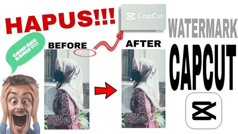 Tutorial Menghapus Watermark Di Aplikasi Capcut Edit Foto Video Di