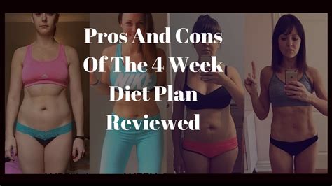 Pros And Cons Of The 4 Week Diet Plan Reviewed Youtube