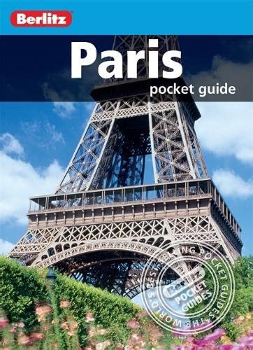 Berlitz Paris Pocket Guide By Apa Publications Limited Used