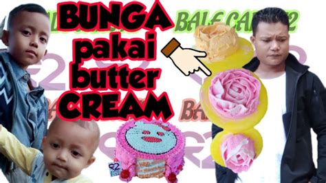 Cara Membuat Bunga Mawar Dari Butter Cream Youtube