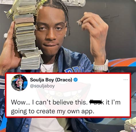 Say Cheese 👄🧀 On Twitter Soulja Boy Says Hes Building A New Social Media Platform