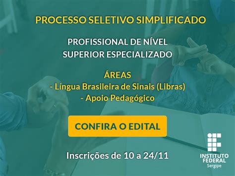 Ifs Lan A Edital Para Contrata O De Profissionais De Libras E Apoio