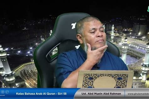 Bahasa Arab Quran Siri 58 Ustaz Abd Muein Abd Rahman 11 Sep 2023