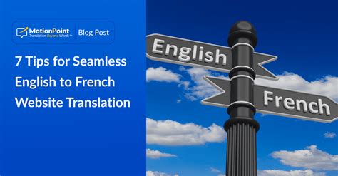 Tips For Seamless English To French Website Translation