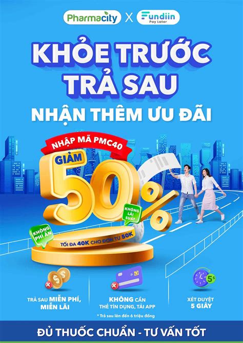 Fundiin Mua Trước Trả Sau Miễn Phí với Pharmacity