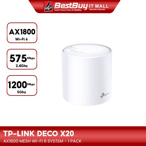 TP LINK DECO X20 AX1800 WHOLE HOME WI FI MESH SYSTEM 1 PACK