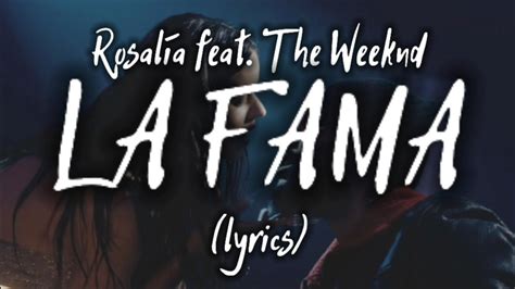 Rosal A The Weeknd La Fama Lyrics Letra Youtube