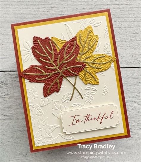 Sneak Peek Of Autumn Leaves Bundle Stamping With Tracy Fall Cards