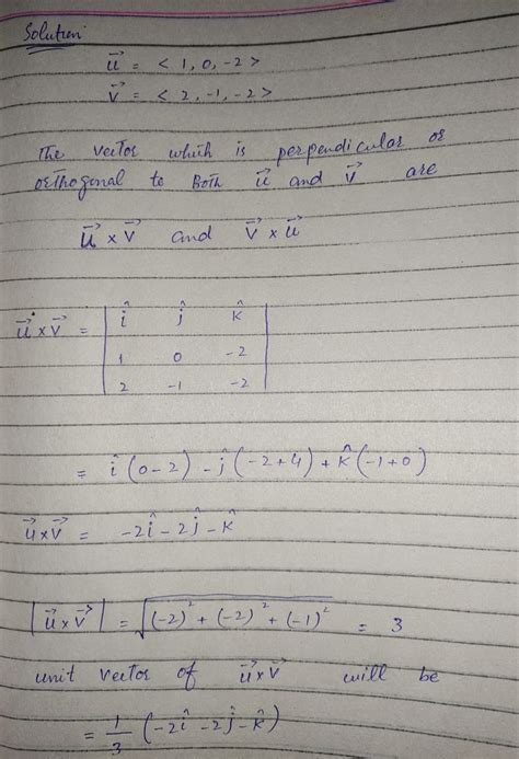 Solved Find All Unit Vectors Orthogonal To Both U And V