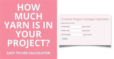 Easy Online Crochet Yardage Calculator Start Crochet