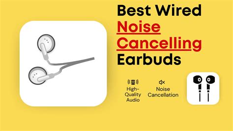 5 Best Wired Noise Canceling Earbuds For You (2024 Picks)