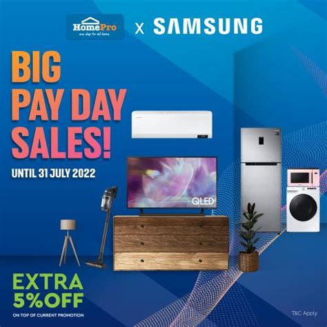 Homepro Samsung Big Pay Day Sale Valid Until Jul