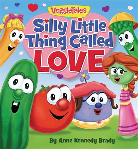 Silly Little Thing Called Love (Veggie Tales (Veggietales) Series) by ...