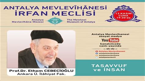 Prof Dr Ethem CEBECİOĞLU TASAVVUF ve İNSAN 13 11 2020 YouTube