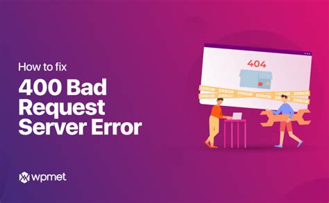 How To Fix Server Error 400 Bad Request In Elementor WordPress Site