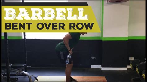 Barbell Bent Over Row Youtube