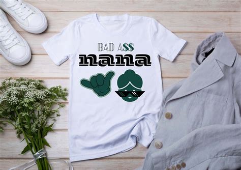 Bad Ass Nana Nana Gift Gifts For Nana Mothers Day Gift Nana Birthday Gifts Nanna Gift