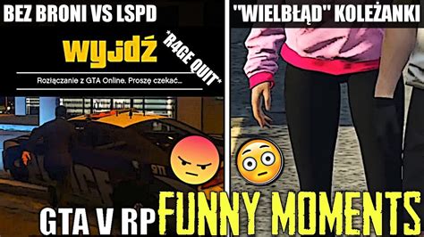 Gta V Rp Bez Broni Vs Lspd R Ge Quit Wielb D Kole Anki Przemoc Na