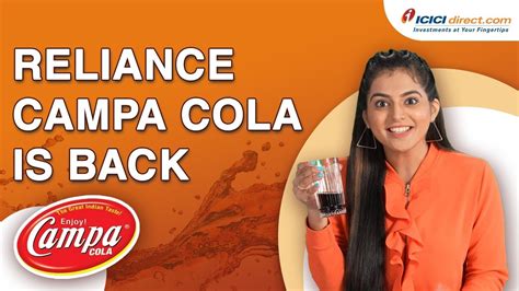 How Reliance Takes On Coke And Pepsi With Campa Reliance Campa Cola