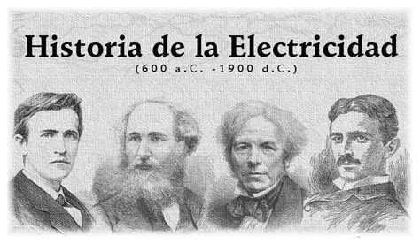 Timeline Js Historia De La Electricidad 600 Ac 1900 Dc