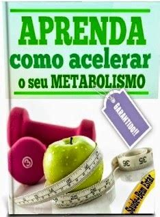 APRENDA COMO ACELERAR O SEU METABOLISMO SEM ERROS Empreendedores