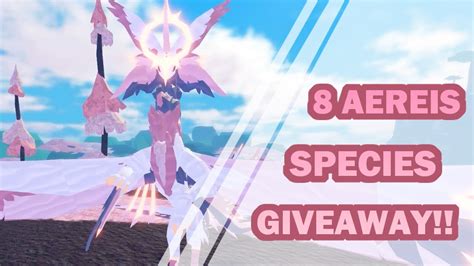 END 8 AEREIS SPECIES GIVEAWAY Creatures Of Sonaria YouTube