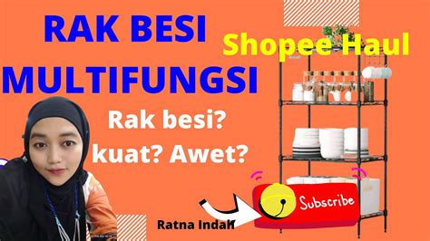 SHOPEE HAUL Rak Besi Serbaguna Review Perlengkapan Dapur Part 2 YouTube