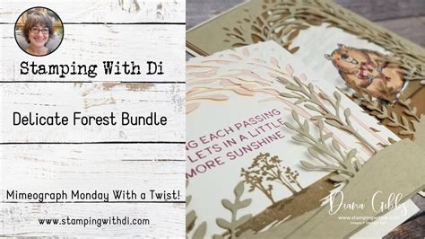 Delicate Forest Bundle Mimeograph Monday With A Twist Youtube