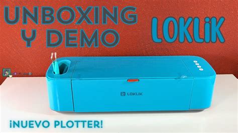 Nuevo Plotter LOKLiK Cutting Machine Unboxing Puesta En Marcha Y