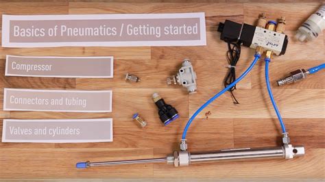 Getting Started With Pneumatics The Basics Youtube