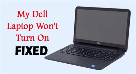 Proven Fixes For Dell Laptop Won T Turn On