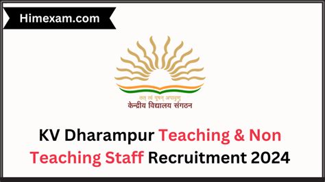 Kv Dharampur Teaching Non Teaching Staff Recruitment Himexam