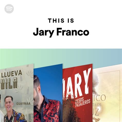 This Is Jary Franco Playlist By Spotify Spotify