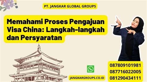 Cara Apply Visa China Langkah Langkah Dan Persyaratan Jangkar