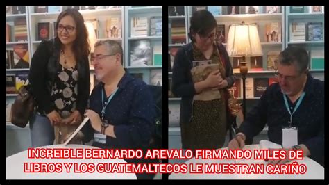 Increible Bernardo Arevalo Firmando Miles De Libros Y Guatemaltecos Le