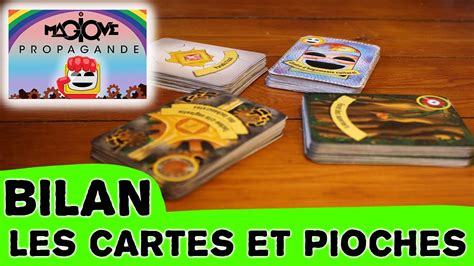 Bilan Magique Propagande Les Cartes Et Pioches Youtube