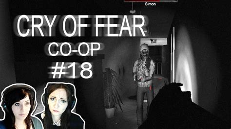 Lets Play Cry Of Fear Co Op Facecam 18 Simons Comeback Youtube