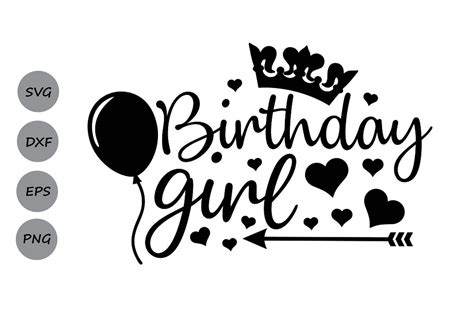 Birthday Girl Svg Graphic By Cosmosfineart Creative Fabrica