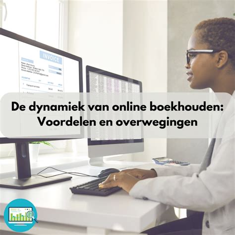 De Dynamiek Van Online Boekhouden Voordelen En Overwegingen