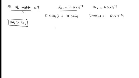 Solved A Buffer Consists Of 057 M Khco3 And 038 M K2co3 Given That