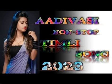 New Adivasi Timli Song New Gamit Non Stop Youtube