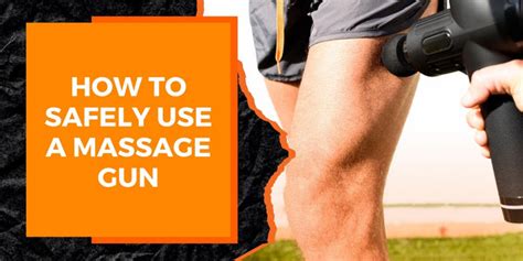 How To Safely Use A Massage Gun Magma Fitness