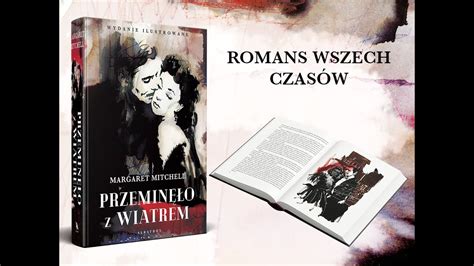 Przemin O Z Wiatrem Margaret Mitchell Youtube