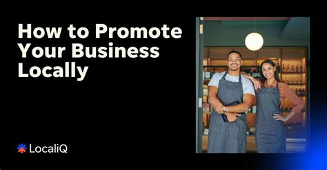 How To Promote Your Business Locally The Only List Youll Ever Need