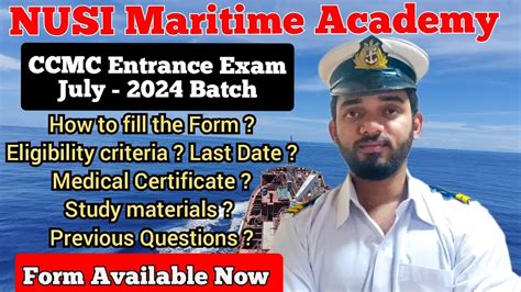 Nusi Maritime Academy Ccmc Entrance Exam July Batch How To