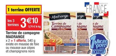 Promo Terrine De Campagne Madrange Chez Cora Icatalogue Fr