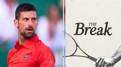 THE BREAK Novak Djokovic Takes Geneva Wild Card In Advance Of Roland